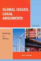 Global issues, local arguments : readings for writing  Cover Image
