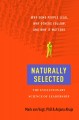 Go to record Naturally selected : the evolutionary science of leadership