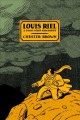 Louis Riel : a comic-strip biography  Cover Image