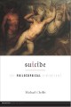 Go to record Suicide : the philosophical dimensions