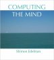 Go to record Computing the mind : how the mind really works