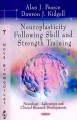 Neuroplasticity following skill and strength training  Cover Image