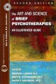 Go to record The art and science of brief psychotherapies : an illustra...