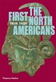 The first North Americans : an archaeological journey  Cover Image