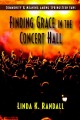 Go to record Finding grace in the concert hall : community & meaning am...