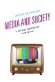 Go to record Media and society : a critical perspective