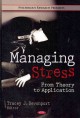 Go to record Managing stress : from theory to application