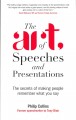 Go to record The art of speeches and presentations : the secrets of mak...