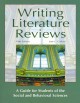 Writing literature reviews : a guide for students of the social and behavioral sciences  Cover Image