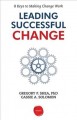 Go to record Leading successful change : 8 keys to making change work