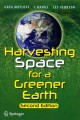 Go to record Harvesting space for a greener Earth