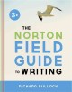 The Norton field guide to writing  Cover Image