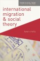 International migration and social theory  Cover Image