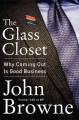 The glass closet : why coming out is good business  Cover Image