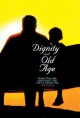 Go to record Dignity and old age