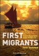 First migrants : ancient migration in global perspective  Cover Image