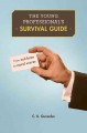 Go to record The young professional's survival guide : from cab fares t...