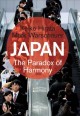 Japan : the paradox of harmony  Cover Image
