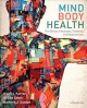 Mind/body health : the effect of attitudes, emotions and relationships  Cover Image