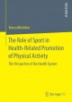 Go to record The role of sport in health-related promotion of physical ...