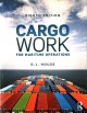 Cargo work for maritime operations  Cover Image