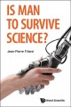 Is man to survive science?  Cover Image