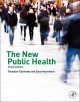 The new public health  Cover Image