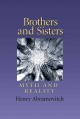 Brothers & sisters : myth and reality  Cover Image