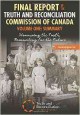 Final report of the Truth and Reconciliation Commission of Canada. Volume one : summary : honouring the truth, reconciling for the future. Cover Image