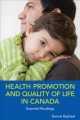 Health promotion and quality of life in Canada : essential readings  Cover Image