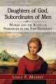 Go to record Daughters of God, subordinates of men : women and the root...
