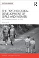 The psychological development of girls and women : rethinking change in time  Cover Image