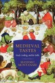 Go to record Medieval tastes : food, cooking, and the table