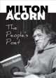 Milton Acorn : the people's poet  Cover Image