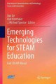 Emerging technologies for STEAM education : full STEAM ahead  Cover Image