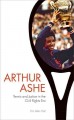 Arthur Ashe : tennis and justice in the civil rights era  Cover Image
