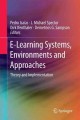 E-learning systems, environments and approaches : theory and implementation  Cover Image