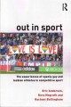 Out in sport : the experiences of openly gay and lesbian athletes in competitive sport  Cover Image