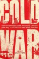 Cold war : how organized crime works in Canada and why it's just about to get more violent  Cover Image