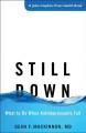 Still down : what to do when antidepressants fail  Cover Image