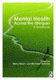 Mental health across the lifespan : a handbook  Cover Image