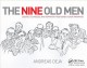 The nine old men : lessons, techniques, and inspiration from Disney's great animators  Cover Image