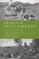 Fragile settlements : Aboriginal peoples, law, and resistance in south-west Australia and prairie Canada  Cover Image