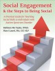 Go to record Social engagement & the steps to being social : a practica...