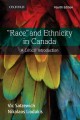 "Race" and ethnicity in Canada : a critical introduction  Cover Image