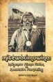 Mitêwâcimowina : Indigenous science fiction and speculative storytelling  Cover Image