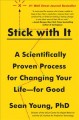 Go to record Stick with it : a scientifically proven process for changi...