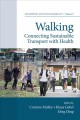 Walking : connecting sustainable transport with health  Cover Image