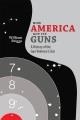 Go to record How America got its guns : a history of the gun violence c...