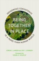 Go to record Being together in place : indigenous coexistence in a more...